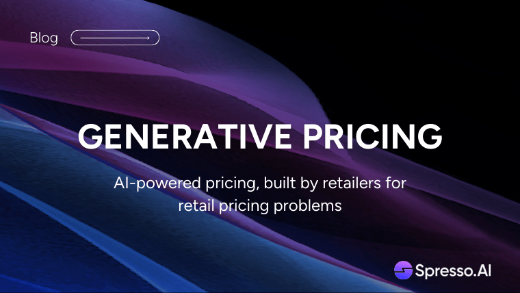 Cover Image for Generative Pricing: The Future of Retail Pricing